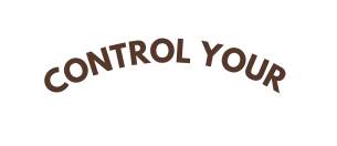 control your